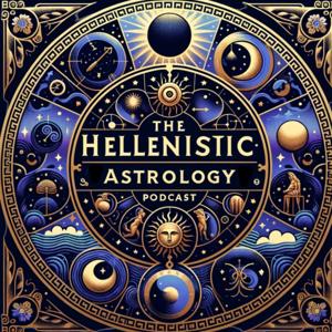 The Hellenistic Astrology Podcast