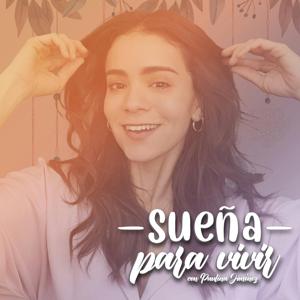 Sueña Para Vivir