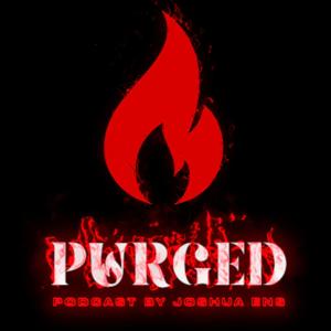 PURGED