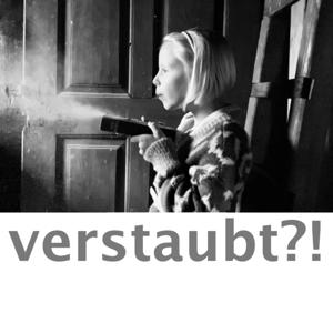 verstaubt?!