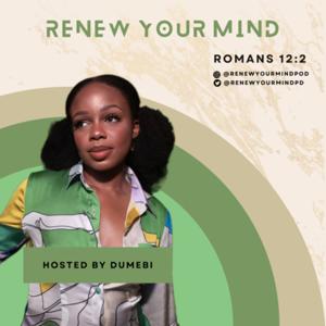 Renew Your Mind