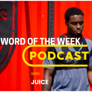 Word of the Week Podcast