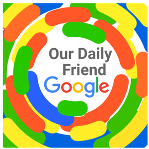Our Daily Friend Google Podcast