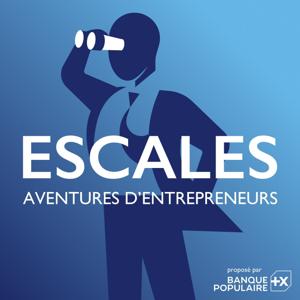 Escales, Aventures d’entrepreneurs