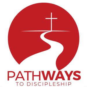 Pathways to Discipleship