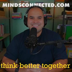 Think Better Together Podcast with Peter Piñón