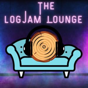 LogJam Lounge: A Pop Culture Podcast