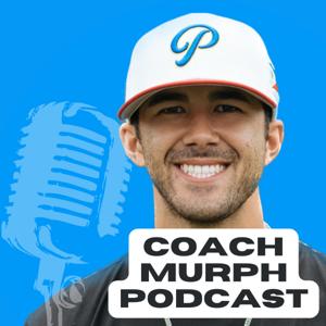 Coach Murph Podcast