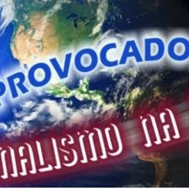 PROVOCANDO NAS ONDAS DO RÁDIO