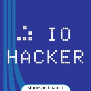 Io, hacker