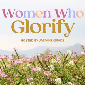 Women Who Glorify