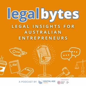 Legal Bytes - Legal Insights for Australian Entrepreneurs