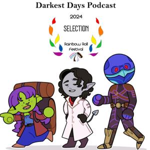 Darkest Days Podcast