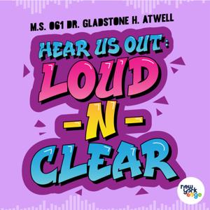 Hear Us Out: Loud-N-Clear!