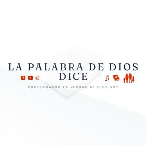 La Palabra De Dios DICE