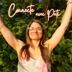 Connecte avec Pati