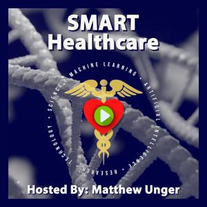 The SMART Healthcare Podcast