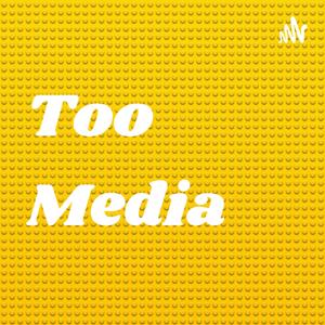 Too Media