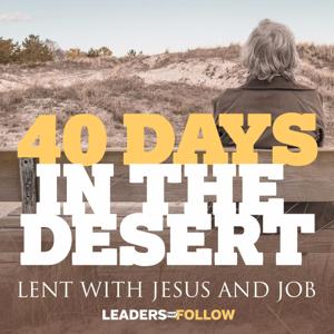 40 Days in the Desert