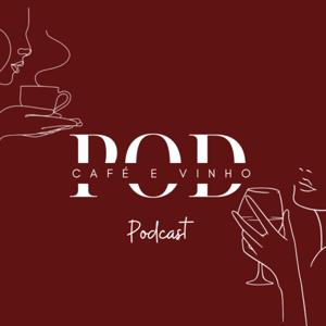 Pod Café e Vinho