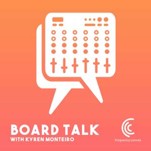 BOARD TALK PODCAST
