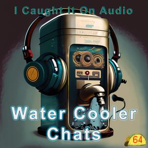 Water Cooler Chats