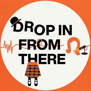 Drop In From There