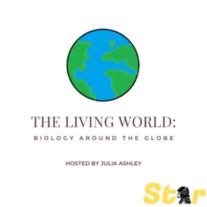 The Living World: Biology Around the Globe