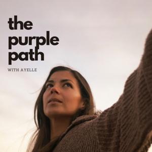 The Purple Path with Ayelle