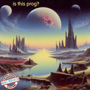 Is This Prog?