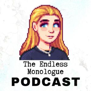 The Endless Monologue