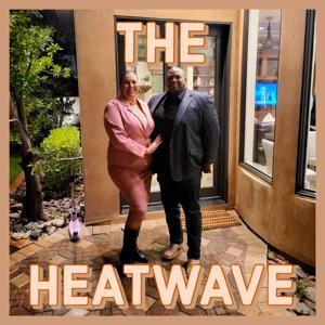 The Heatwave