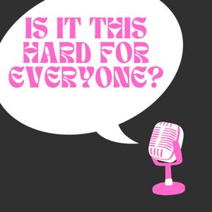 Is It This Hard for Everyone?