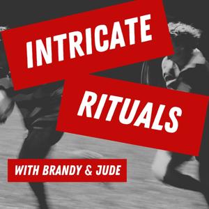 Intricate Rituals