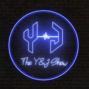 The Y&J Show