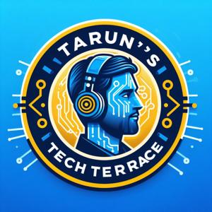 Tarun’s Tech Terrace