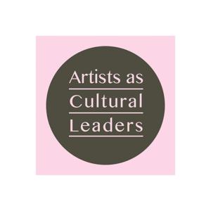 Artists as Cultural Leaders