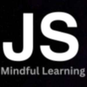 Mindful Lifelong Learning by JS