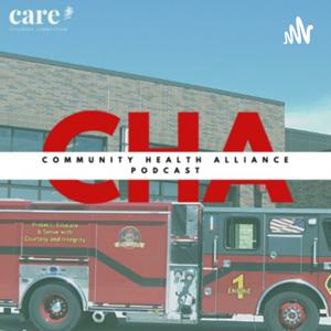 Community Health Alliances Podcast