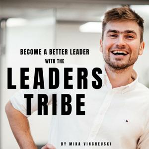 Leaders Tribe Podcast