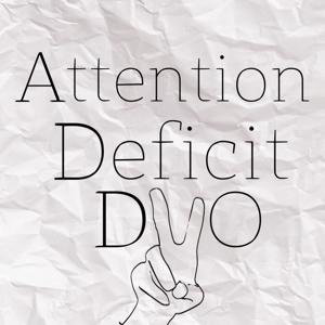 Attention Deficit Duo