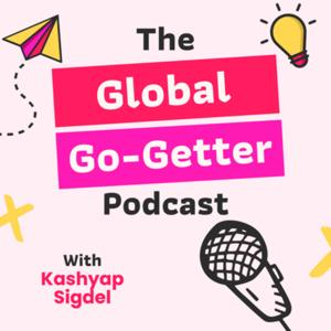 The Global Go-Getter Podcast