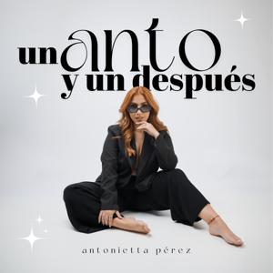 un anto y un después