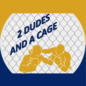 2 Dudes and A Cage