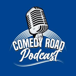 Comedy Road Podcast