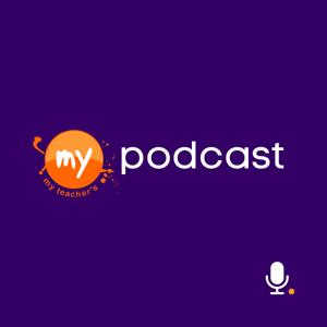 My Teacher's Podcast
