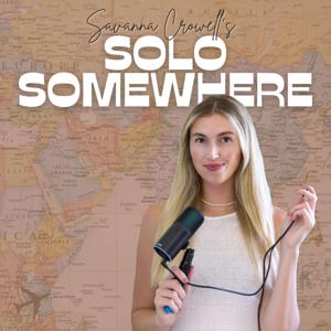 Solo Somewhere Podcast