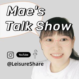 Mae's Talk Show