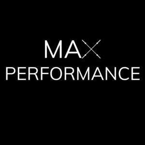 Max Performance