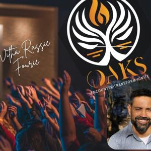 Oaks -Encounter-Transform-Ignite